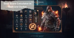 gear score calculator dark and darker